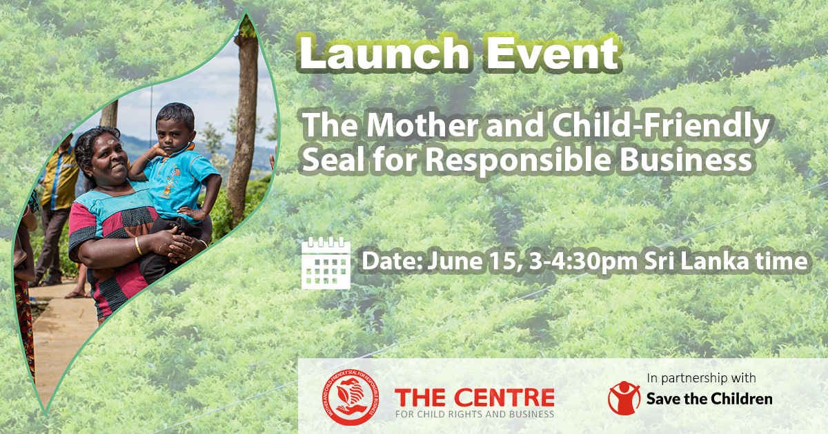 June 15 | The Mother and Child-Friendly Seal for Responsible Business to Launch in Sri Lanka